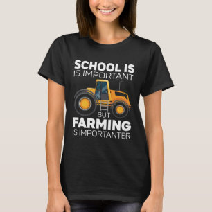 Camiseta A Escola É Importante, Mas A Agricultura É Importa