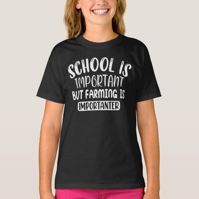 Camiseta A Escola É Importante, Mas A Agricultura É Importa (Frente)