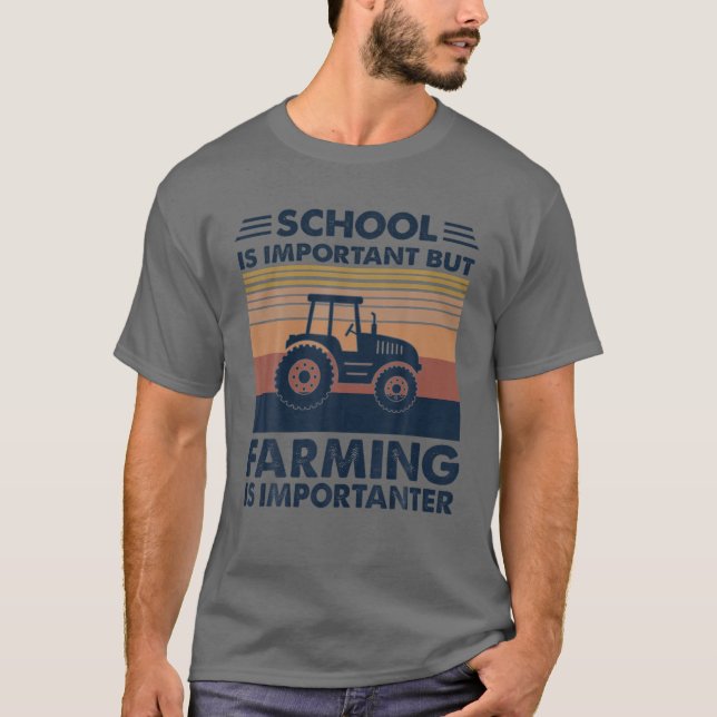 Camiseta A Escola É Importante, Mas A Agricultura É Importa (Frente)