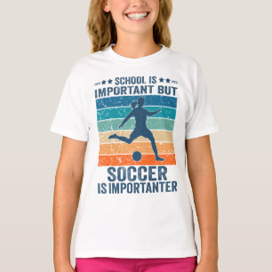Camiseta A Escola É Importante Mas A Garota Do Futebol É 