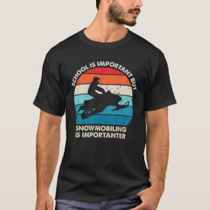 Camiseta A Escola É Importante, Mas A Mobilidade A Neve É