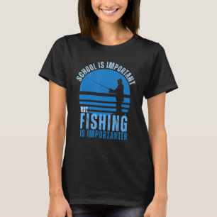 Camiseta A Escola É Importante, Mas A Pesca É Importante