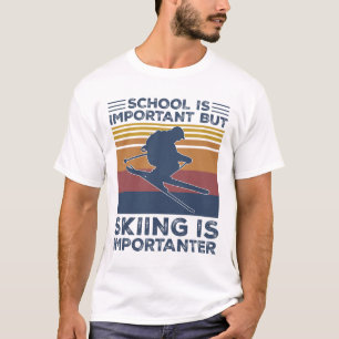 Camiseta A Escola É Importante Mas Esquiar É Um Fundo Impor