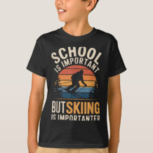 Camiseta A Escola É Importante Mas Esquiar É Um Fundo Impor