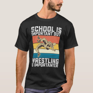 Camiseta A Escola É Importante Mas Luta Livre É Mais Import