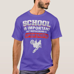 Camiseta A Escola É Importante Mas Motocross É Importante
