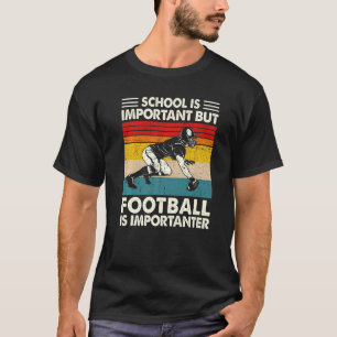 Camiseta A Escola É Importante Mas O Futebol É Importante V
