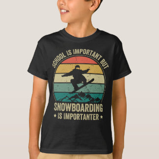 Camiseta A Escola É Importante Mas O Snowboard É Importante