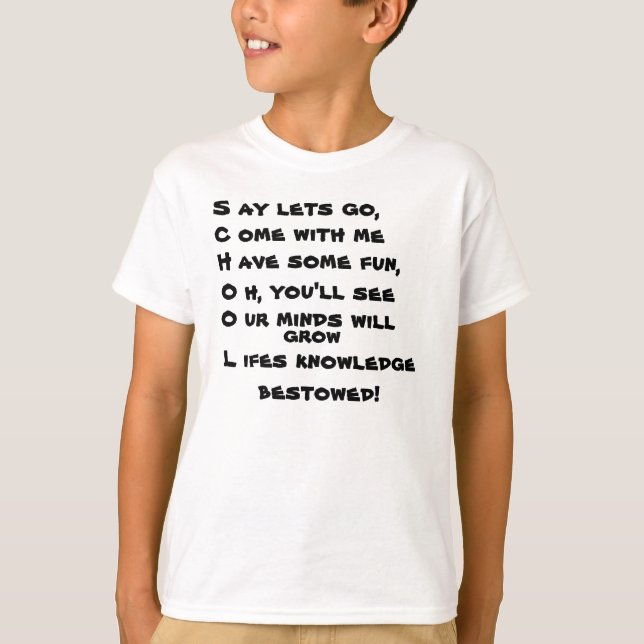 Camiseta A ESCOLA é infantil. (Frente)