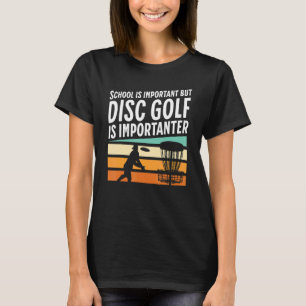 Camiseta A Escola Retroativa É Importante, Mas O Golfe De D