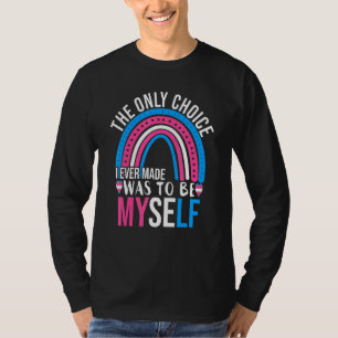 Camiseta A Escolha Do Trans Prioridade Apenas Me Seja Diver