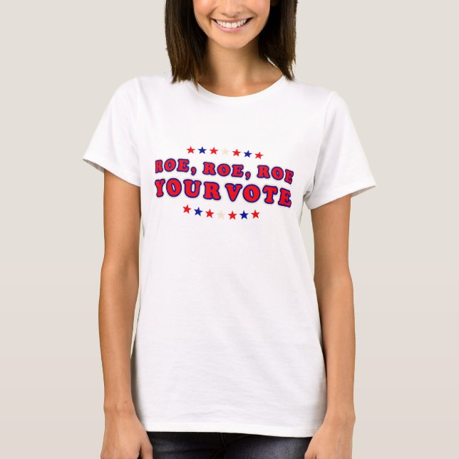 Camiseta A escolha profissional dos direitos das mulheres R (Frente)