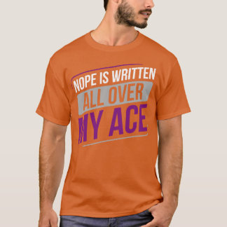 Camiseta A Esperança Asexual é Escrita por toda a minha Ase