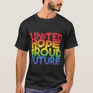 Camiseta A esperança do futuro orgulhoso