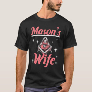 Camiseta A Esposa de Mason Mason Freemasonry