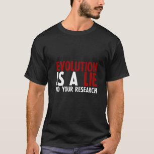Camiseta A Evolução é Falsa Faça Sua Pesquisa