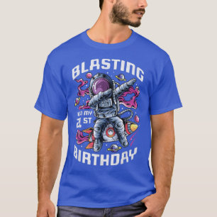 Camiseta A Explodir Para A Minha aniversário de 21 anos, As