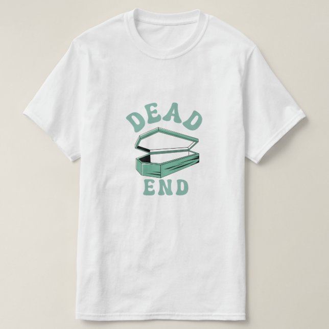 Camiseta A extremidade do morto (Frente do Design)