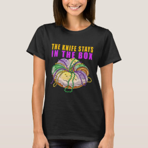 Camiseta A Faca Fica Na Caixa Mardi Gras Funny King C