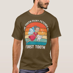 Camiseta A Fada dos Dentes das Mulheres me trouxe o primeir