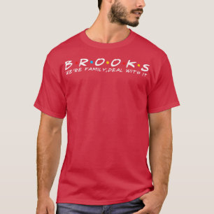 Camiseta A família Brooks Surname Brooks Sobrenome