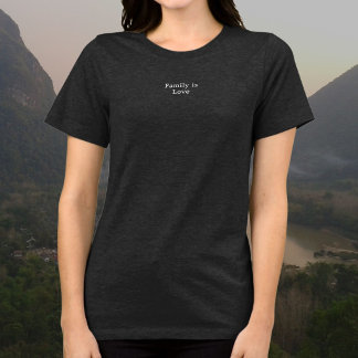 Camiseta A família é Amor, minimalista puro