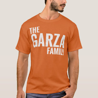 Camiseta A família Garza Surname Garza Sobrenome 1
