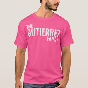 Camiseta A família Gutierrez Surname Gutierrez L