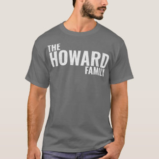 Camiseta A família Howard Surname Howard Sobrenome