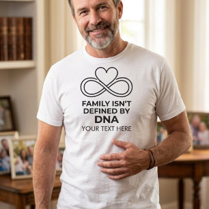 Camiseta A Família Não É Definida Pelo DNA Dia dos Pais Pai