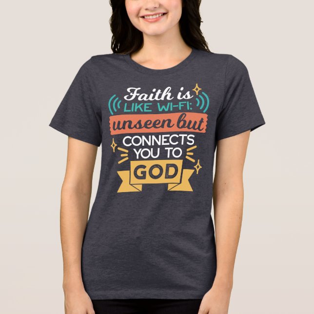 Camiseta A Fé é Como WiFi Citação Divertida Arte Cristã (Frente)