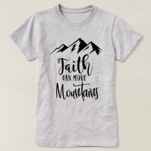 Camiseta A fé pode mover montanhas