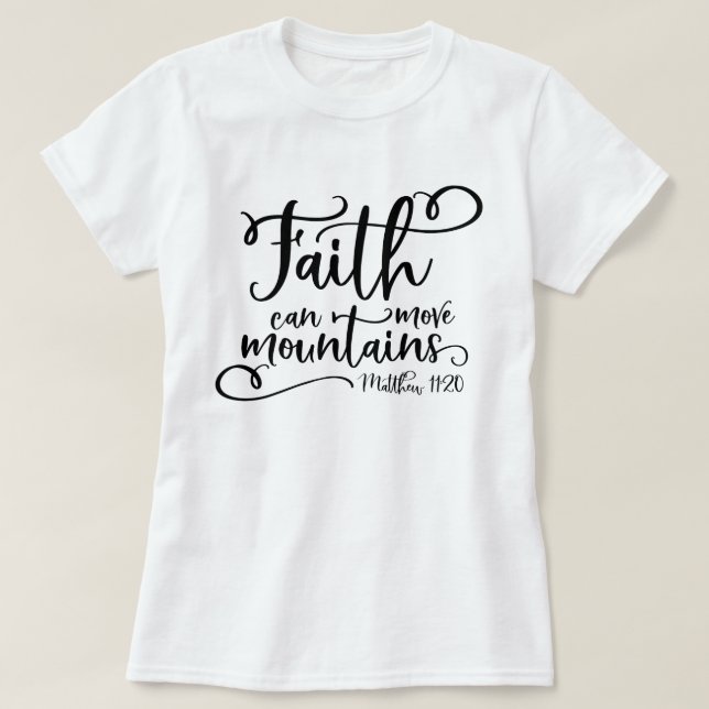 Camiseta A fé pode mover montanhas (Frente do Design)