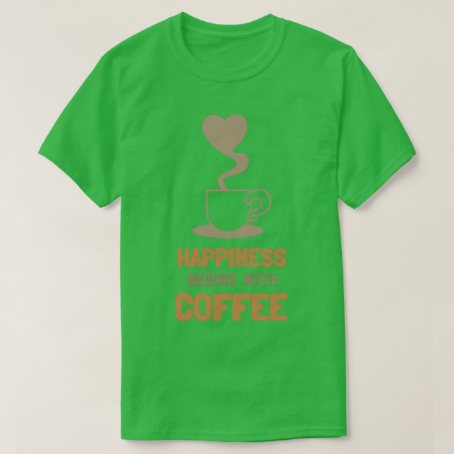 Camiseta A felicidade começa com Café 1 (Frente do Design)