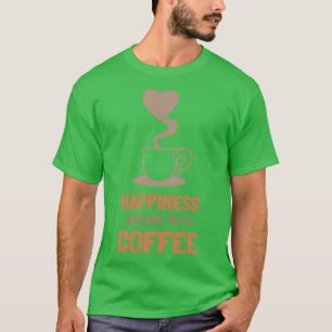 Camiseta A felicidade começa com Café 1