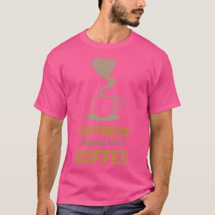 Camiseta A felicidade começa com o café