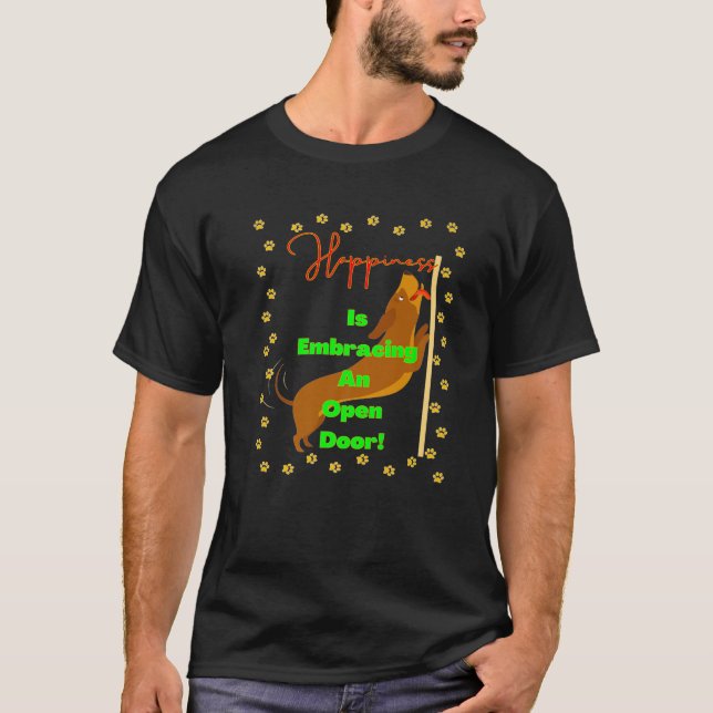 CAMISETA A FELICIDADE DE DACHSHUND ENGRAÇADA ESTÁ A ENTERRA (Frente)