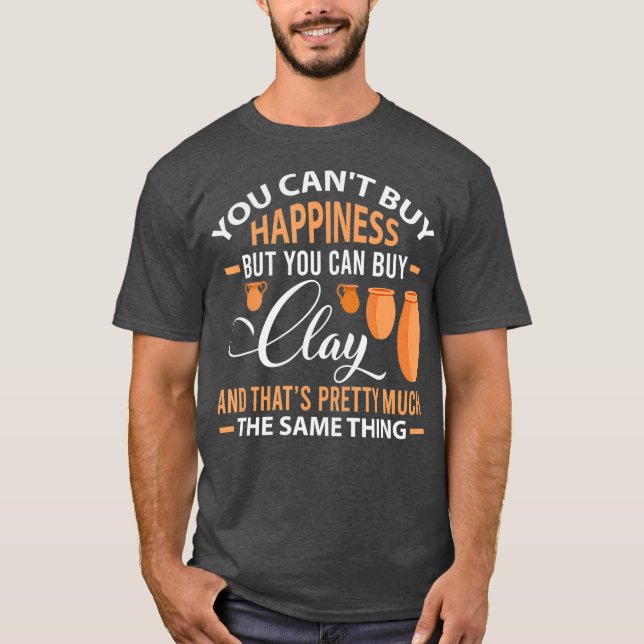 Camiseta A felicidade do comprar da Poteria Engraçada pode  (Frente)