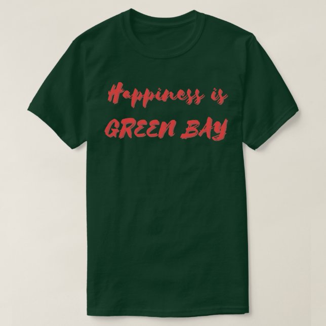 Camiseta A felicidade é a baía Verde (Frente do Design)