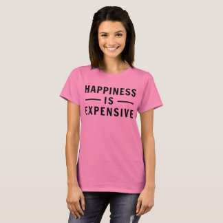 Camiseta A felicidade é cara