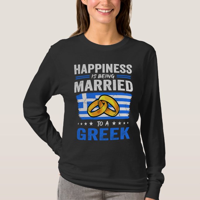 Camiseta A Felicidade É Casada Com Uma Esposa De Marido Gre (Frente)