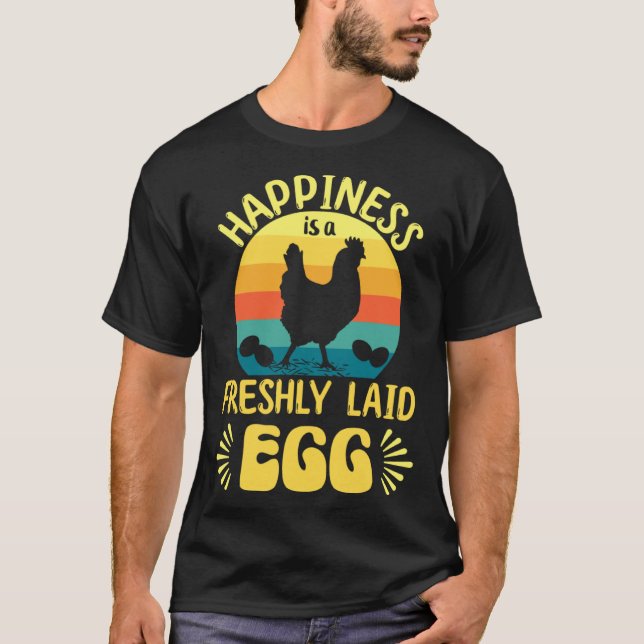 Camiseta A felicidade é um frango de ovo fresco (Frente)