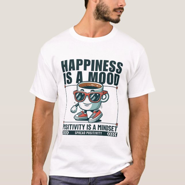 Camiseta A felicidade é um humor (Frente)