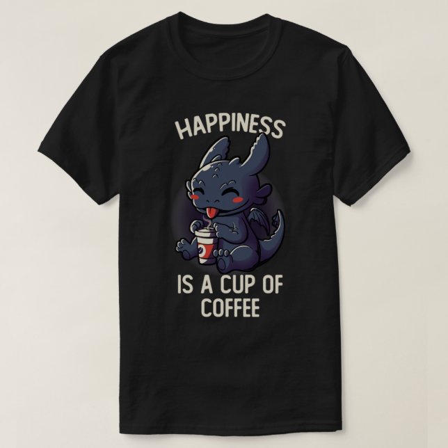Camiseta A Felicidade É Um Presente Bonito De Café (Frente do Design)