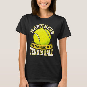 Camiseta A Felicidade É Um Som Do Campeonato Da Bola De Tên