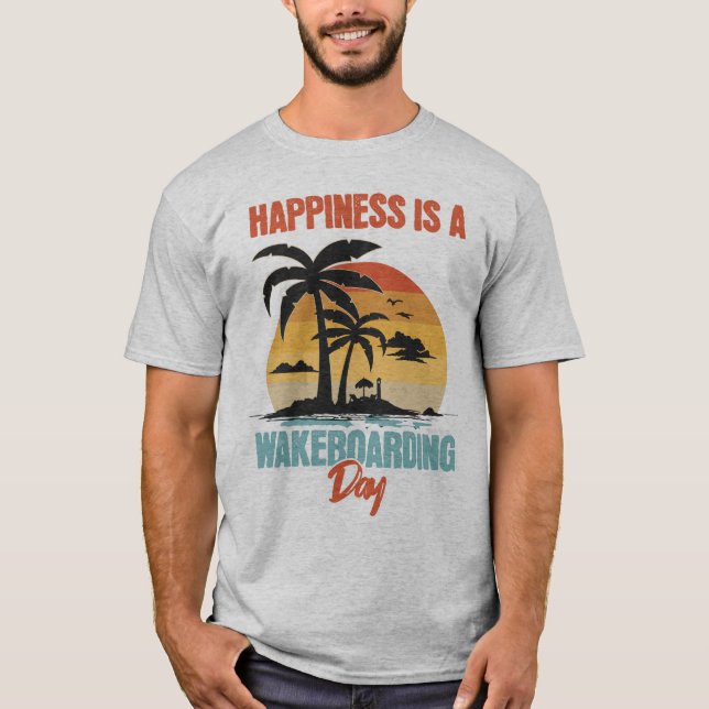 Camiseta A Felicidade É Um Wakeboard Day Wakeboard (Frente)