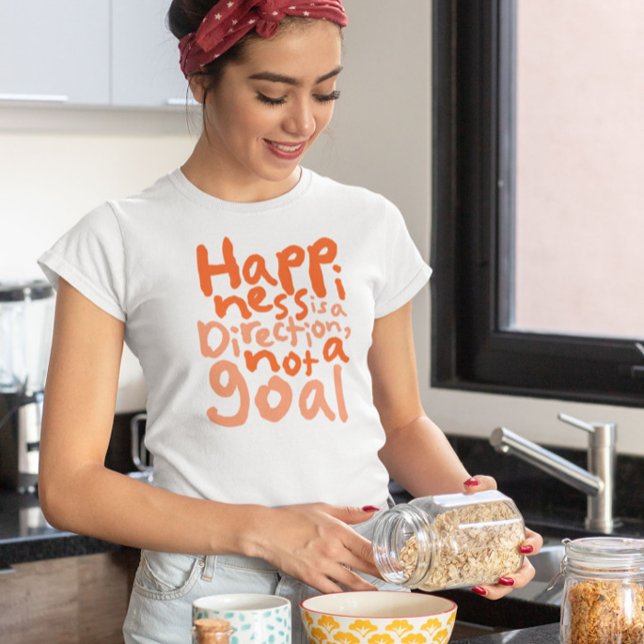 Camiseta A felicidade é uma direção (Criador carregado)