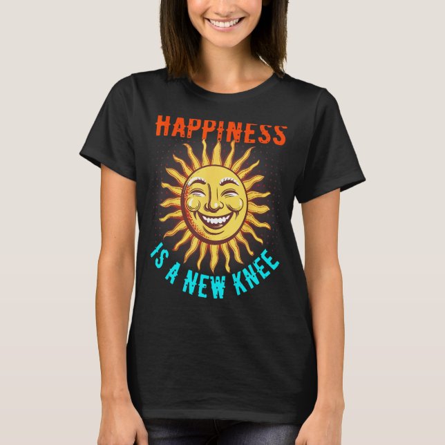 Camiseta A Felicidade É Uma Nova Cirurgia Do Joelho TKR Rep (Frente)