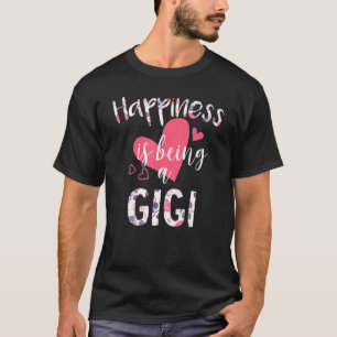 Camiseta A Felicidade Está Sendo Um Gigi, Dia de as mães