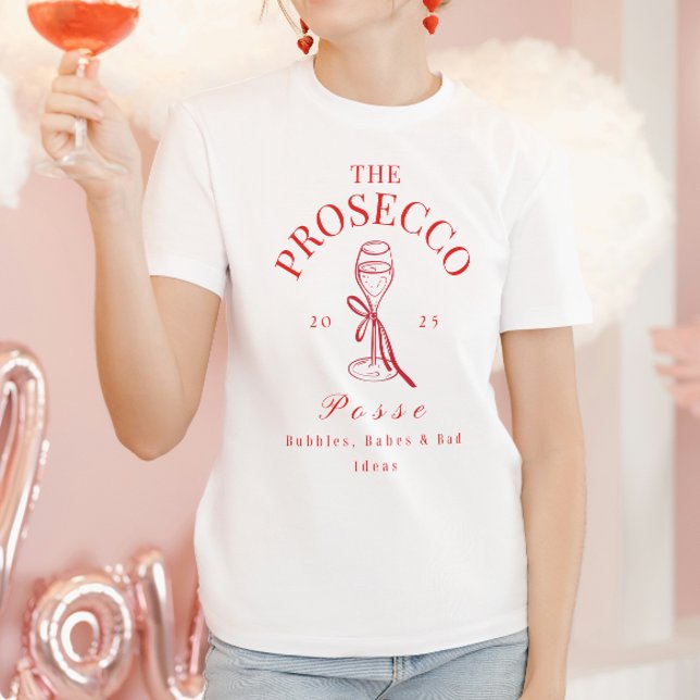 Camiseta A Festa de Despedida de Solteira do Prosecco Posse (Criador carregado)